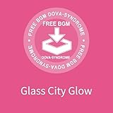 FREE BGM DOVA-SYNDROME
