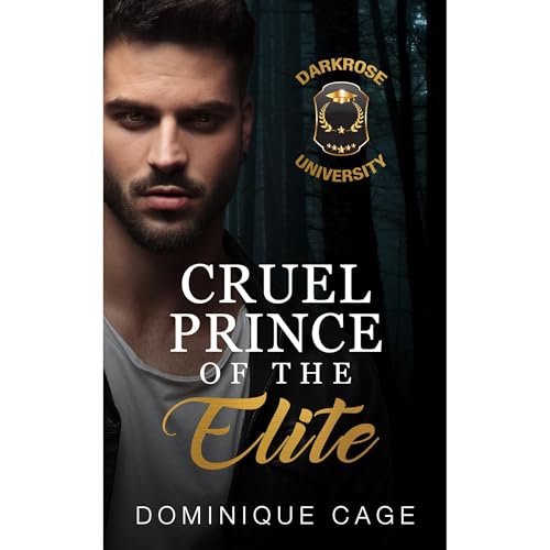 Cruel Prince of the Elite Audiolibro Por Dominique Cage arte de portada