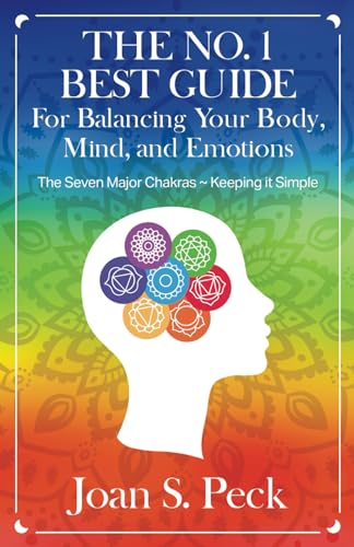 The Seven Major Chakras - Keeping it Simple 1736883747 Book Cover