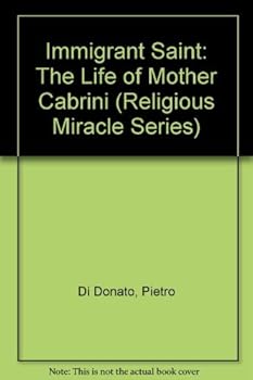 Paperback Immigrant Saint: The Life of Mother Cabrini Book