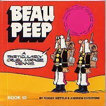 Beau Peep Book: Bk. 12: The Adventures of Legionnaire Beau Peep - Book #12 of the Beau Peep