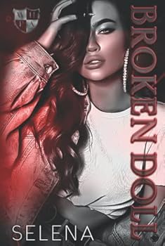 Broken Doll - Book #4 of the Willow Heights Prep Academy: The Exile