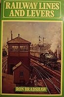 Railway Lines and Levers 1852410159 Book Cover
