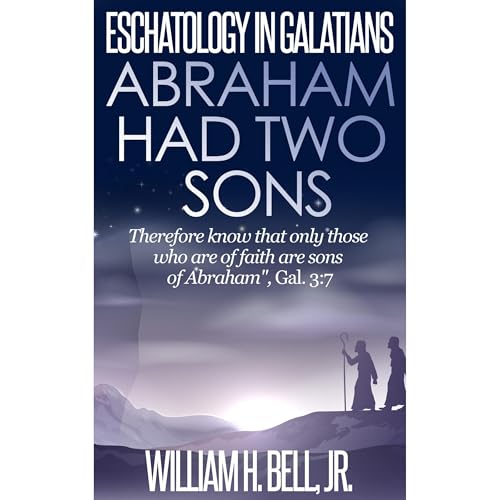 Eschatology In Galatians by William Bell episode artwork