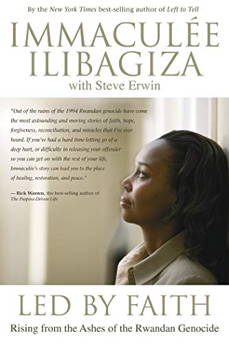 Led by Faith: A Journey of Hope and Resilience After the Rwandan Genocide