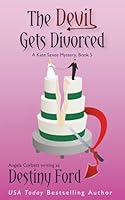 The Devil Gets Divorced (A Kate Saxee Mystery) 1965228003 Book Cover