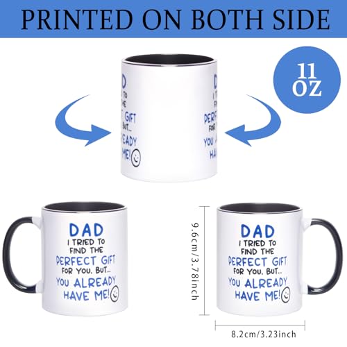 Dad Gift from Daughter Son - You Already Have Me! Funny Father's Day Mug - Birthday Present for Dad Papa with Playful Quote - 11oz White Ceramic Tea Coffee Cup (Black) - Image 2