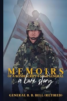 Paperback Memoirs of a Non-Descript 4-Star General: A Love Story Book