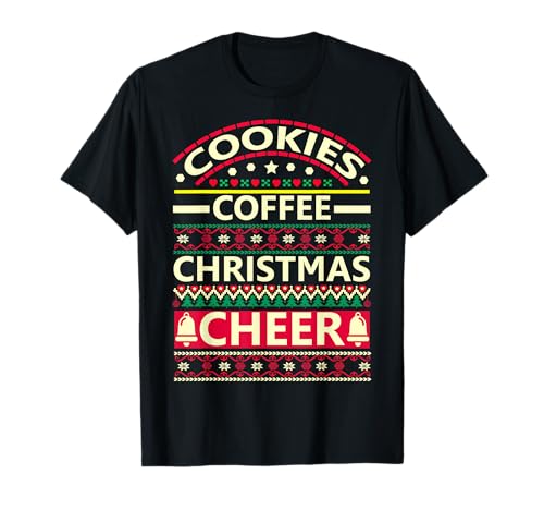 Suéter navideño divertido y feo de Cookies Coffee Christmas Cheer Camiseta