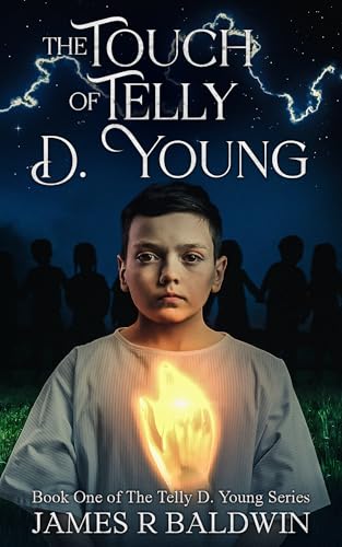 The Touch of Telly D. Young (The Awakened Series Book 1)