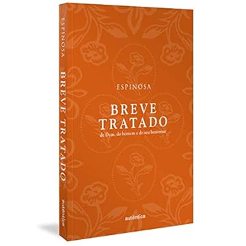 Capa do livro Breve tratado de Deus, do homem e do seu bem-estar