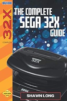 Paperback The Complete Sega 32X Guide Book
