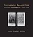 Photography Degree Zero: Reflections on Roland Barthes's Camera Lucida (MIT Press)