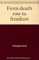 From death row to freedom 0819704962 Book Cover