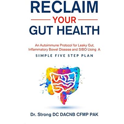 Reclaim Your Gut Health