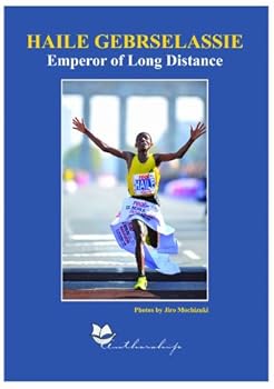 Perfect Paperback Haile Gebrselassie: Emperor of Long Distance Book