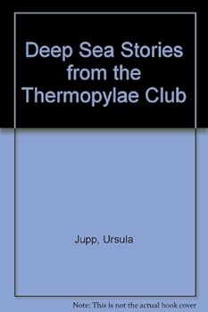 Paperback Deep Sea Stories from the Thermopylae Club Book