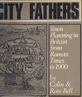 City Fathers: The Early History of Town Planning in Britain B0045PKNM6 Book Cover