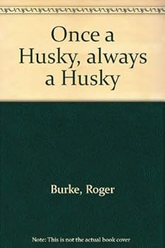 Paperback Once a Husky, always a Husky Book