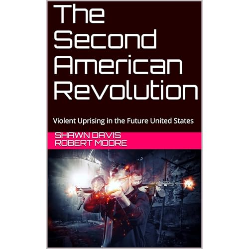 The Second American Revolution Audiolibro Por Shawn Davis Robert Moore, Robert Moore arte de portada