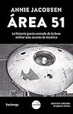  Área 51: La historia jamás contada de la base militar más secreta de Estados Unidos (Ocultura)
