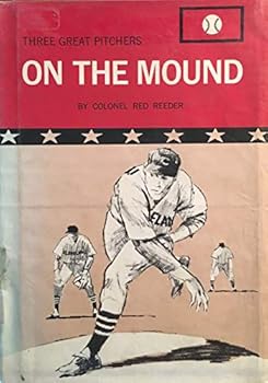 Hardcover On the Mound: Three Great Pitchers Book