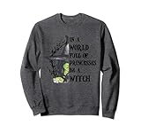 In A World Full Of Princesses Be A Witch