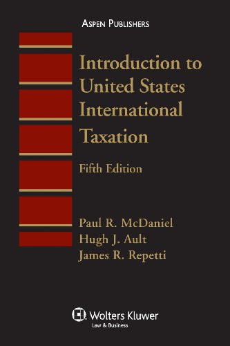 Introduction to United States International Taxation (Introduction to Law)
