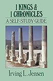 First Kings & Chronicles- Jensen Bible Self Study Guide (Jensen Bible Self-Study Guide Series)