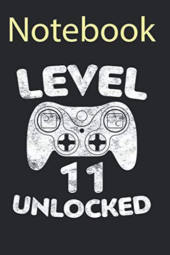Journal Notebook, Composition Notebook: Level 11 Unlocked 11th Video Gamer Birthday Gift Size 6'' x 9'', 100 Pages for Notes, To Do Lists, Doodles, Journal, Soft Cover, Matte Finish image 2