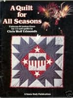 A quilt for all seasons: Patterns & instructions for 12 wall quilts B0006YPP4Q Book Cover