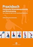  Praxisbuch funktionelle Wirbelsäulengymnastik und Rückentraining: Teil 4: Übungen mit Fit-Ball, Flexi-Bar und am Dynair Ballkissen XXL