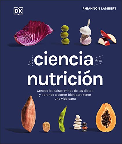 La Ciencia de la Nutrición, autor:  Rhiannon Lambert