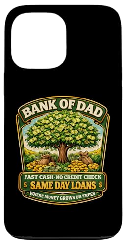Funny Bank Of Dad Fast Cash No Credit Check ���̓� �W���[�N �X�}�z�P�[�X iPhone 13 Pro Max �p