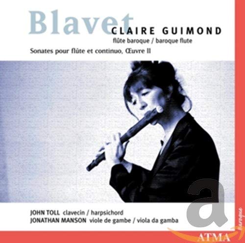 Flute Sonatas Op 2 [Audio CD] Blavet; Guimond; Toll and Manson