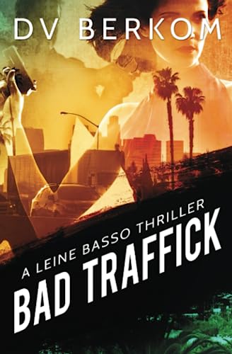 Bad Traffick