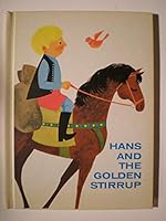 Hans and the Golden Stirrup B0006BWS1C Book Cover