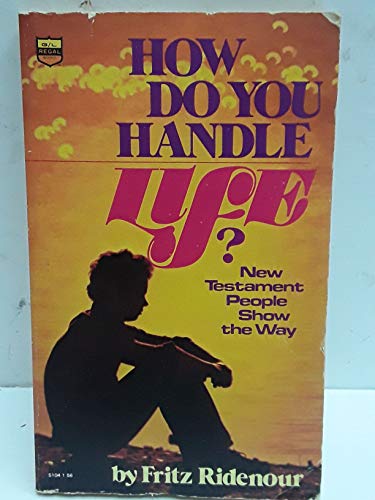 How Do You Handle Life? [Taiwanese_chinese] 0830704302 Book Cover