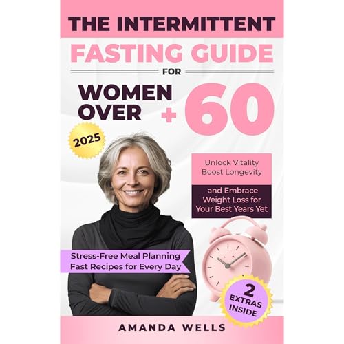 Listen to The Intermittent Fasting Guide for Women Over 60 by Amanda Wells