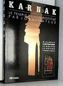 Paperback Karnak: Le temple d'Amon restitue´ par l'ordinateur (Collection "L'Oeil de la science") (French Edition) [French] Book
