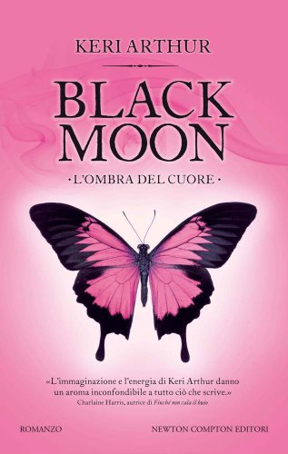 L'ombra del cuore. Black moon L'ombra del cuore. Black moon