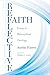 Reflective Faith: Essays in Philosophical Theology