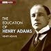 The Education of Henry Adams