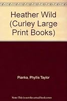 Heather Wild 0440135370 Book Cover