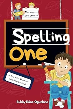 Paperback Spelling One: An Interactive Vocabulary and Spelling Workbook for 5-Year-Olds (With Audiobook Lessons) (Spelling for Kids) Book