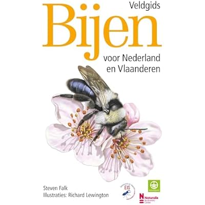 Bijen: veldgids voor Nederland en Vlaanderen