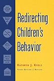 Redirecting Children's Behavior