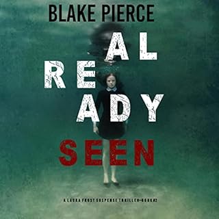 Already Seen Audiolibro Por Blake Pierce arte de portada