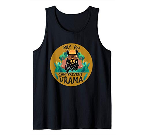 Only You Can Prevent Drama Campeggio Llama Funny Canotta