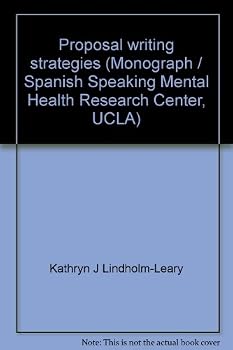 Paperback Proposal writing strategies (Monograph / Spanish Speaking Mental Health Research Center, UCLA) Book